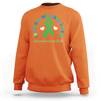National Donate Life Month Sweatshirt Green Ribbon Organ Donation In April We Save Lives