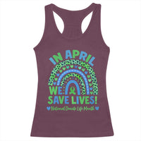 National Donate Life Month Racerback Tank Top In April We Save Lives Organ Donation Support Green Ribbon