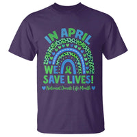 National Donate Life Month T Shirt In April We Save Lives Organ Donation Support Green Ribbon