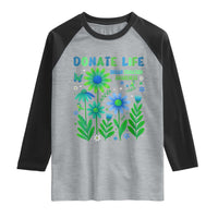 Organ Donation Awareness Raglan Shirt Green Ribbon Donate Life Floral
