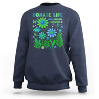 Organ Donation Awareness Sweatshirt Green Ribbon Donate Life Floral