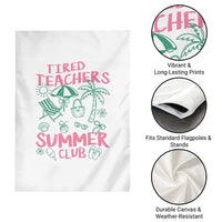 Tired Teachers Summer Club Garden Flag Funny Retro Teacher Summer Vacation