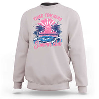 Tired Teachers Summer Club Sweatshirt Retro Mama Summer Beach Vacation Gift