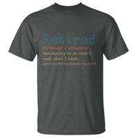 Funny Retirement Party T Shirt Retired Definition Funny Retirement Gag