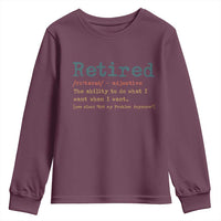 Funny Retirement Party Youth Sweatshirt Retired Definition Funny Retirement Gag