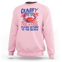 Summer Vacation Sweatshirt If Crabby Return To Beach Retro Graphic