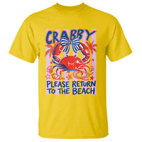 Summer Vacation T Shirt If Crabby Return To Beach Retro Graphic