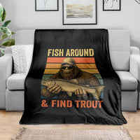 Fish Around And Find Trout Throw Blanket Funny Fishermen Fishing Retro Bigfoot Sasquatch Fish