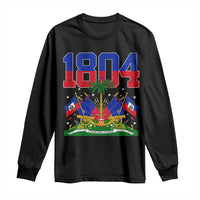 Haitian Revolution 1804 Long Sleeve Shirt Haiti Flag Independence Day Haitian Graphic