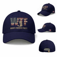 40th Birthday Baseball Cap Funny WTF Whos Turning Forty Vintage Fishing 40 Year Old Gift