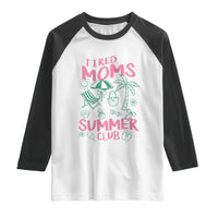 Retro Tired Moms Summer Club Raglan Shirt Funny Mama Beach Vacation Gift