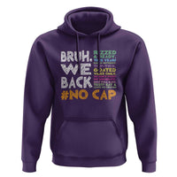 Funny Bruh We Back To School Hoodie Happy First Day Of School - Wonder Print Shop