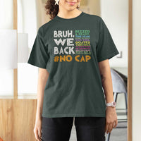 Funny Bruh We Back To School T Shirt For Women Happy First Day Of School - Wonder Print Shop