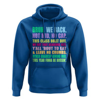 Funny Bruh We Back To School Hoodie Gen A Slang Happy First Day Of School - Wonder Print Shop