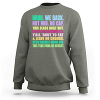 Funny Bruh We Back To School Sweatshirt Gen A Slang Happy First Day Of School - Wonder Print Shop
