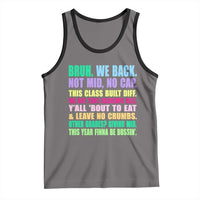 Funny Bruh We Back To School Tank Top Gen A Slang Happy First Day Of School - Wonder Print Shop