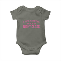 Back To School Teacher Baby Onesie Funny You’re In The Right Class - Wonder Print Shop
