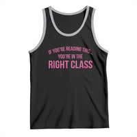 Back To School Teacher Tank Top Funny You’re In The Right Class - Wonder Print Shop