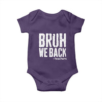 Bruh We Back Teacher Baby Onesie Happy First Day Of School - Wonder Print Shop