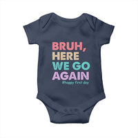 Here We Go Again Baby Onesie Funny Back To School Teacher Gen A Slang - Wonder Print Shop