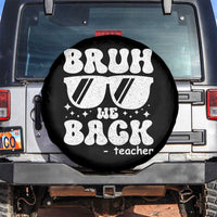 Bruh We Back Teacher Spare Tire Cover Funny Back To School Gen A Slang Sunglasses - Wonder Print Shop