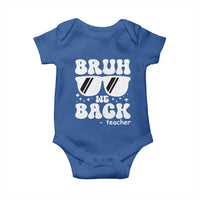 Bruh We Back Teacher Baby Onesie Funny Back To School Gen A Slang Sunglasses - Wonder Print Shop