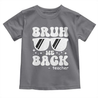 Bruh We Back Teacher Toddler T Shirt Funny Back To School Gen A Slang Sunglasses - Wonder Print Shop