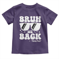 Bruh We Back Teacher Toddler T Shirt Funny Back To School Gen A Slang Sunglasses - Wonder Print Shop