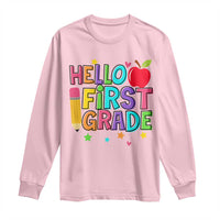 Hello First Grade Teacher Long Sleeve Shirt Back To School 1st Grade Team - Wonder Print Shop