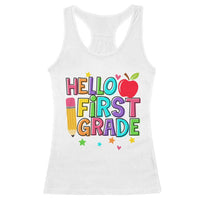 Hello First Grade Teacher Racerback Tank Top Back To School 1st Grade Team - Wonder Print Shop