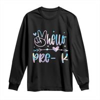 Hello Pre-k Long Sleeve Shirt Back To School Cute Tie Dye - Wonder Print Shop