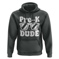 Pre-k Dude Hoodie Funny Back to School First Day of Preschool - Wonder Print Shop