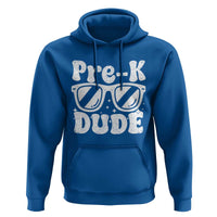 Pre-k Dude Hoodie Funny Back to School First Day of Preschool - Wonder Print Shop