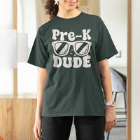 Pre-k Dude T Shirt For Women Funny Back to School First Day of Preschool - Wonder Print Shop