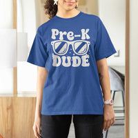 Pre-k Dude T Shirt For Women Funny Back to School First Day of Preschool - Wonder Print Shop