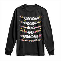 Happy First Day Of School Long Sleeve Shirt Teacher Kids Back To School Bracelets - Wonder Print Shop