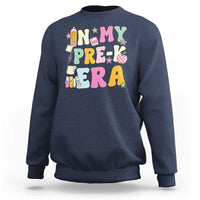 In My Pre-K Era Sweatshirt Girl Back To School Cute PreSchool Teacher - Wonder Print Shop