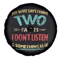 Funny Husband Spare Tire Cover Retro My Wife Says I Only Have Two Faults