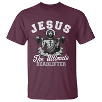 Jesus Deadlifting T Shirt The Ultimate Deadlifter Christian