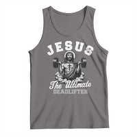 Jesus Deadlifting Tank Top The Ultimate Deadlifter Christian