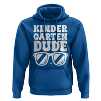 Kindergarten Dude Hoodie Funny Back to School First Day Of Kinder Graduation - Wonder Print Shop