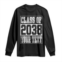 Personalized Class of 2038 Long Sleeve Shirt Custom Name Grow With Me To Graduation - Wonder Print Shop