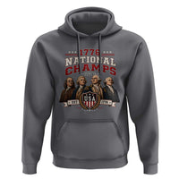 Funny Founding Fathers USA 250th Anniversary Hoodie 1776 Championship Parody American Flag Vintage Patriotic Humor