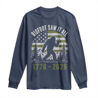 Retro Bigfoot Saw It All USA 250th Anniversary Long Sleeve Shirt 250 Years 1776 2026 4th of July Sasquatch Flag