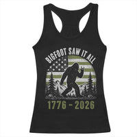 Retro Bigfoot Saw It All USA 250th Anniversary Racerback Tank Top 250 Years 1776 2026 4th of July Sasquatch Flag