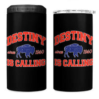 Buffalo Fan 4 in 1 Can Cooler Tumbler Vintage Destiny is Calling Victory Monday - Wonder Print Shop