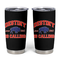Buffalo Fan Tumbler Cup Vintage Destiny is Calling Victory Monday - Wonder Print Shop