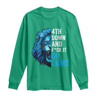 Go Lions Long Sleeve Shirt Funny 4th Down F*ck It Blue Lion Fan - Wonder Print Shop