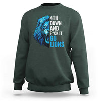 Go Lions Sweatshirt Funny 4th Down F*ck It Blue Lion Fan - Wonder Print Shop