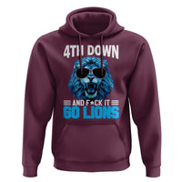 4th Down F*ck It Go Lions Hoodie Funny Bold Game Day - Wonder Print Shop